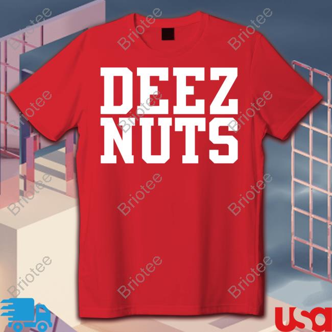 Shirts That Go Hard Deez Nuts Hoodie Shirtsthtgohard Cap