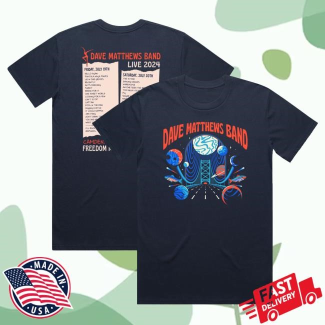 Official Dave Matthews Merch Store Shop Dave Matthews Band Camden, Nj 2024 Setlist Hot Shirt