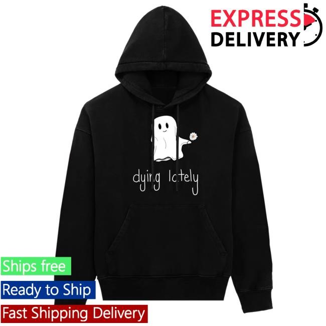 Dying Lately Pullover Hoodie Jake Hill