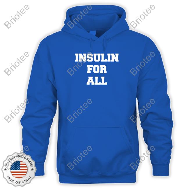 Insulin For All Shirt