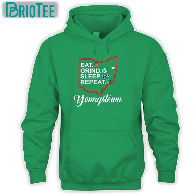 Eat Grind Sleep Repeat Youngstown T Shirt Tim Ryan Timryan