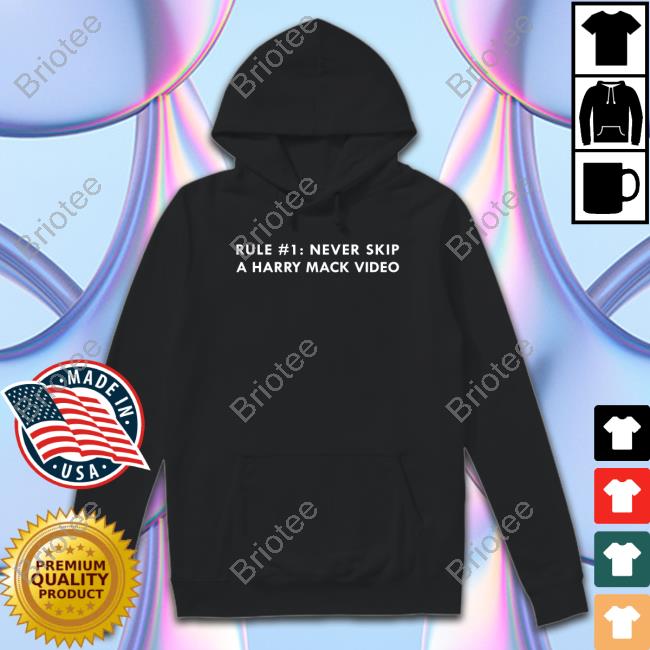 Official Harry Mack Merch Rule #1 Never Skip A Harry Mack Video Tee
