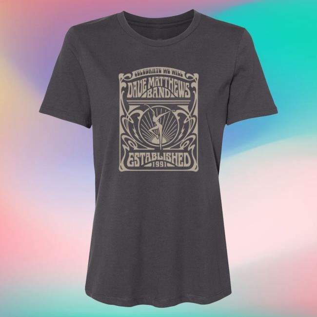 Official Dave Matthews Band Merch Store Women's Celebrate We Will Tshirt