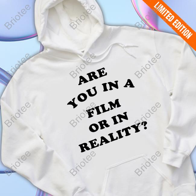 Official Jasmine Daniels Are You In A Film Or In Reality T Shirt