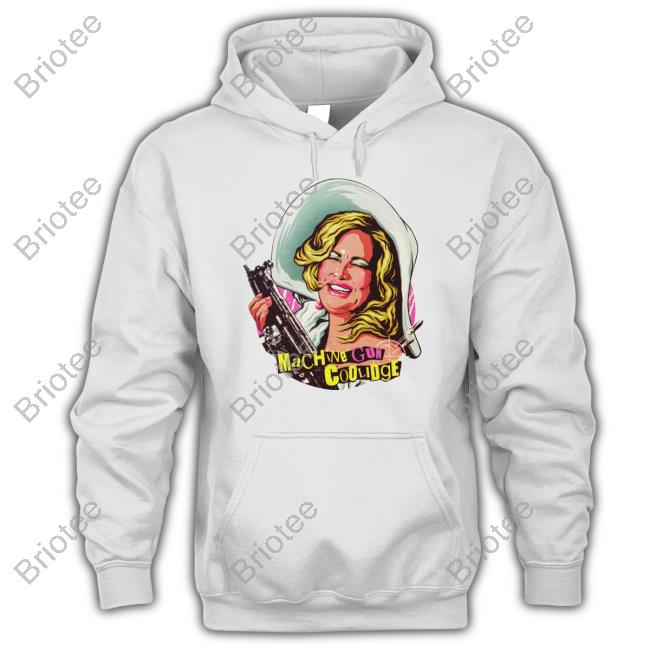 Nordacious Merch Jennifer Coolidge Machine Gun Coolidge Sweatshirt
