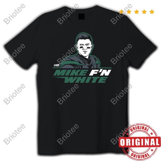 Mike F'n White Long Sleeve T Shirt