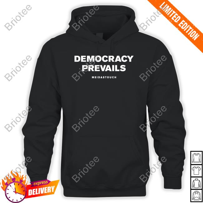 Democracy Prevails Tee