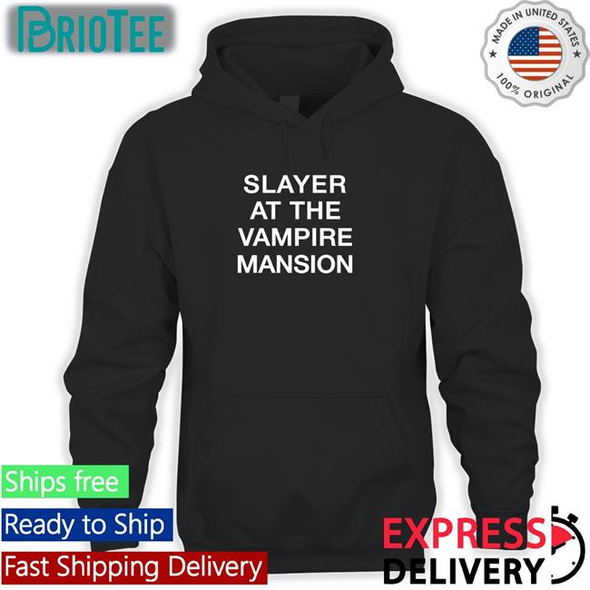 Slayer At The Vampire Mansion Hoodie Mapurl Kumoricon E6