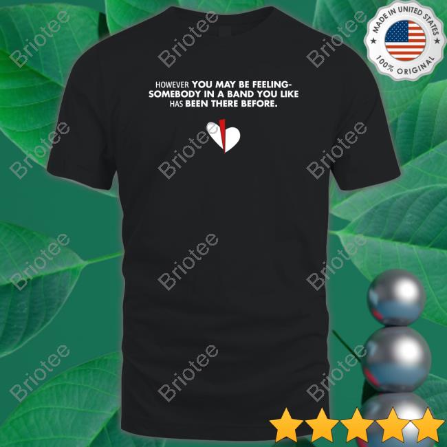 Official However You May Be Feeling Sweatshirt
