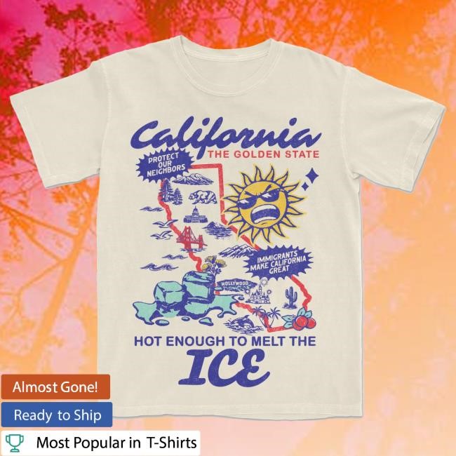 Hot Enough To Melt The Ice Tee California Summer Style