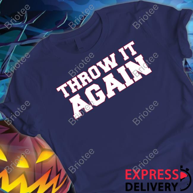 Barstool Sports Merch Throw It Again T Shirt Barstool U Atlanta