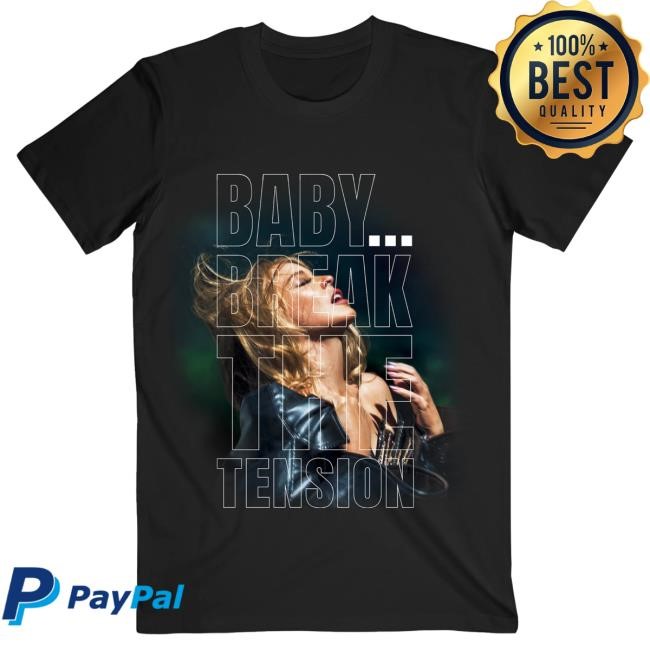 Official Kylie Minogue Merch Store Shop Kylie Minogue Baby Break The Tension Shirt New Kylieminogue