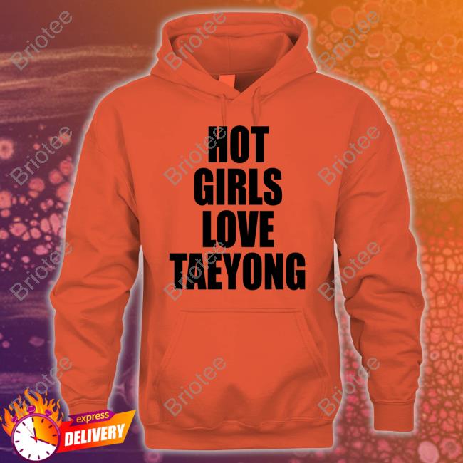 Hot Girls Love Taeyong Long Sleeve T Shirt