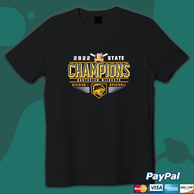 Official Northview Wildcats 2022 OHSAA Baseball Division I State Champions Shirts