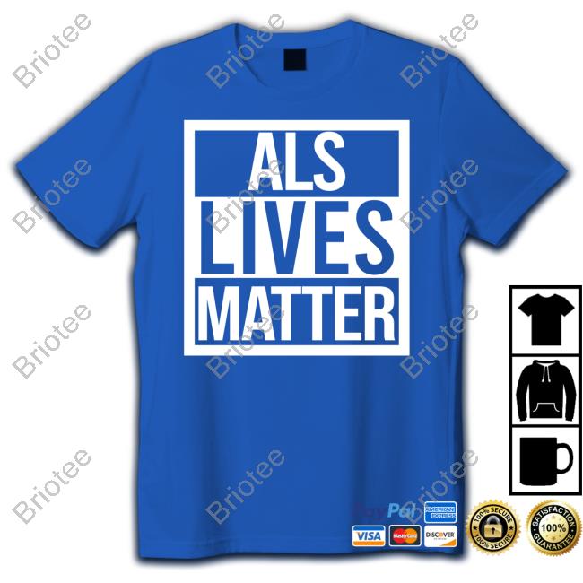 Als Lives Matter Shirt