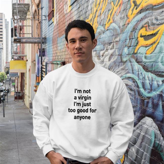 Plantloversclub I'm Not A Virgin I'm Just Too Good For Anyone Tank top