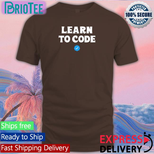 Learn To Code T-Shirt
