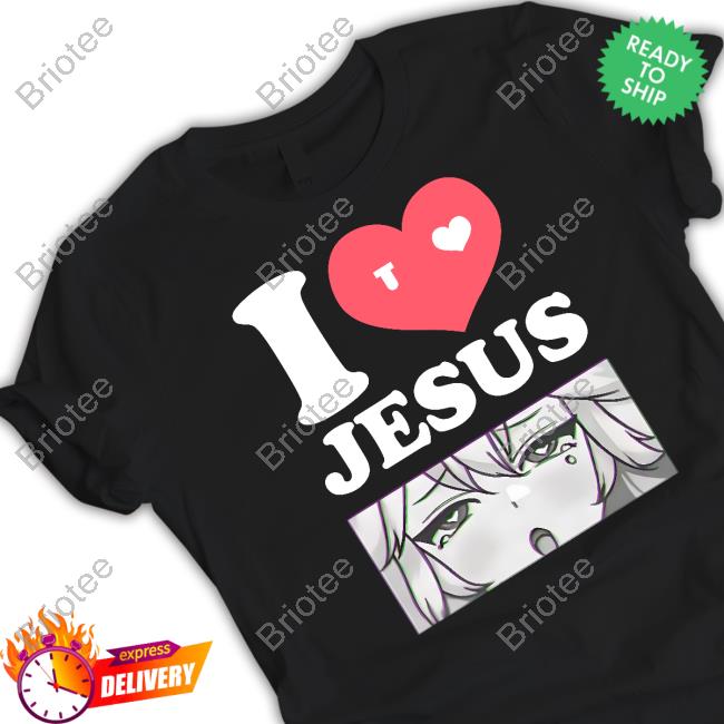 Official I Love Jesus Shirts