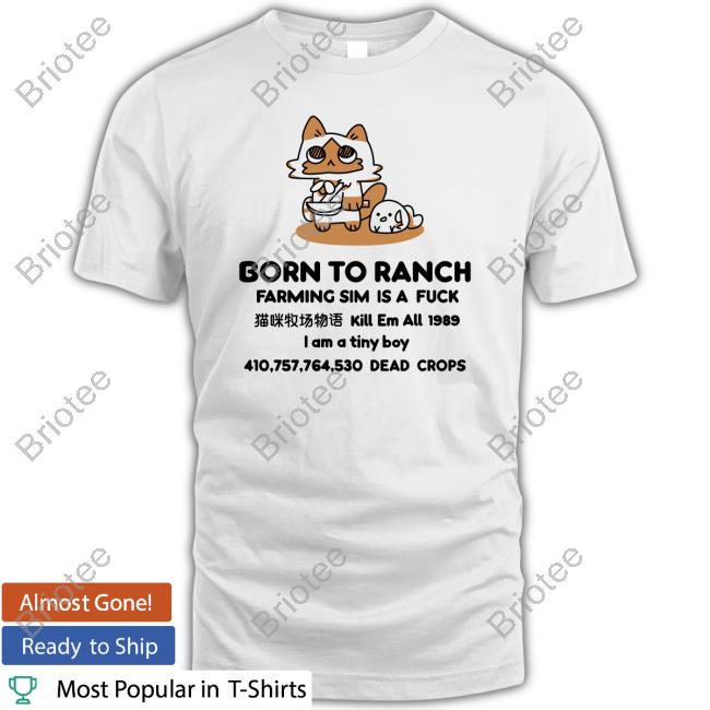 Original Born To Ranch Farming Sim Is A Fuck Hoodie