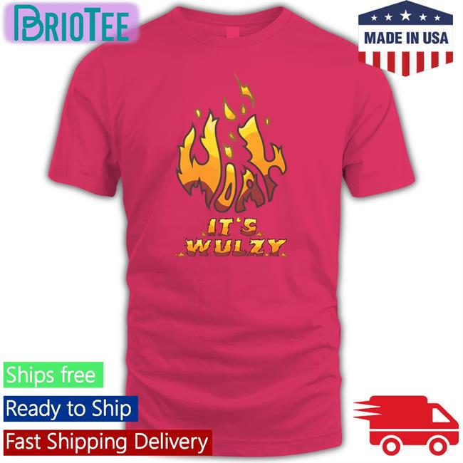 Crowdmade Merch Woah It's Wulzy Shirts Wulzy