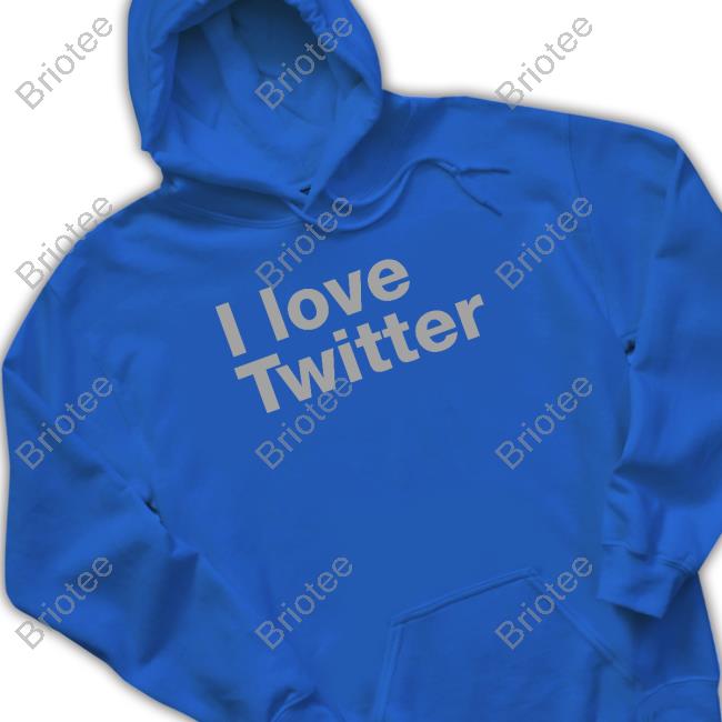 Elon Musk I Love Twitter Hoodie