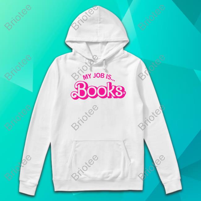 My Job Is Books T-Shirt