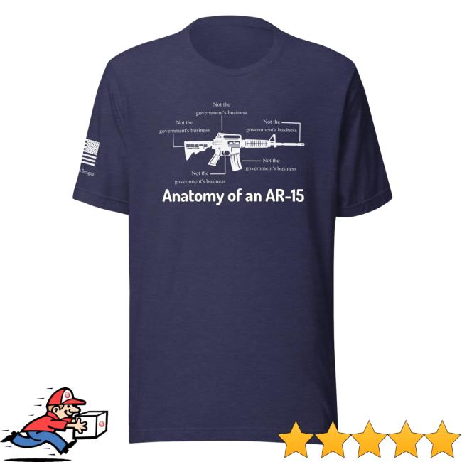 Not The Government's Business Ar15 T-Shirts