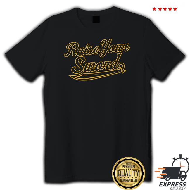 Raise Your Sword Sweatshirt