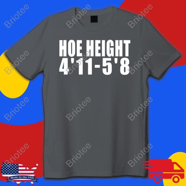 Hoe Height 4'11 5'8 T-Shirt Margarita Meech Pink Meech