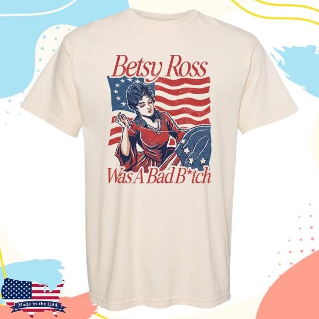 Official Barstool Sports Merch Store Betsy Ross Bad B Shirt Barstool Sports Apparel Clothing Shop BarstoolSports