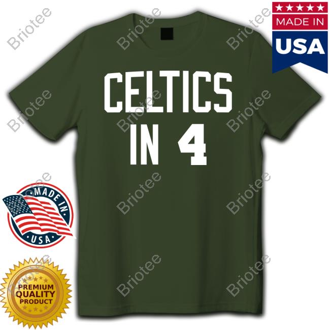 Official Celtics In 4 Shirts