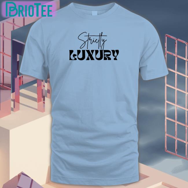 Bella Okagbue Strictly Luxury T Shirt 2K Tote Shop