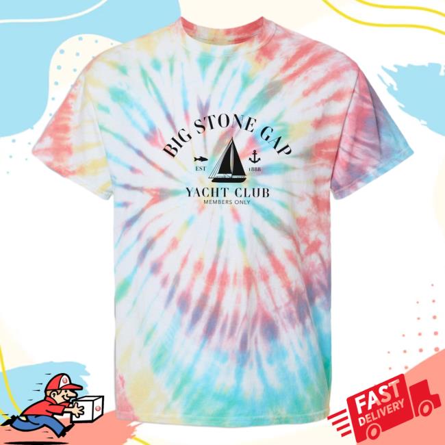 Official Hometown Apparel Clothing Merch Big Stone Gap Virginia Yacht Club Tie-Dye New Shirt S - 5XL Tie Dye Prism
