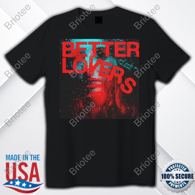 Better Lovers Rain Girl Tee
