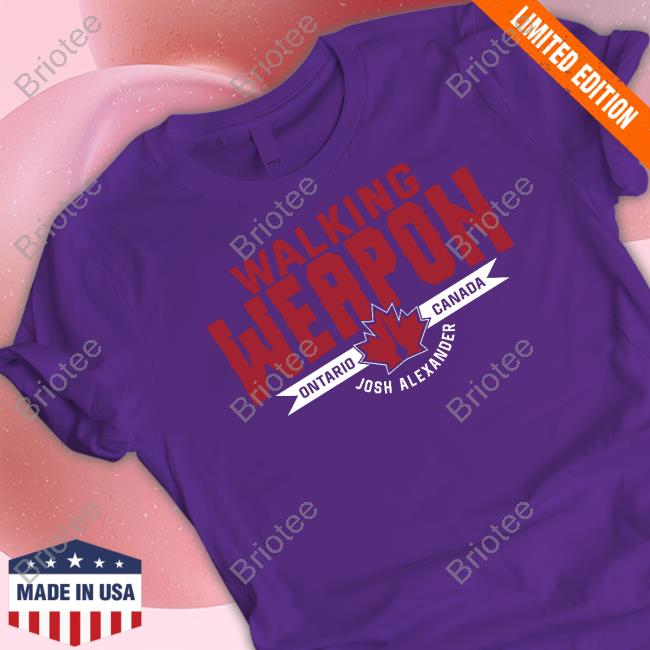 Walking Weapon Ontario Canada Josh Alexander Shirt