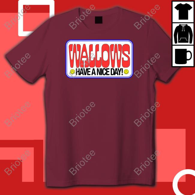 Have A Nice Day Shirts
