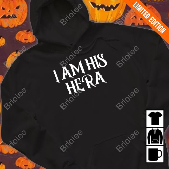 Official I Am His Hera Shirt Ali Gaytor