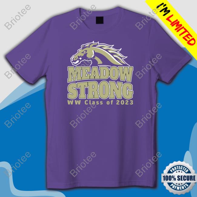 Meadow Strong Ww Class Of 2023 Hoodie