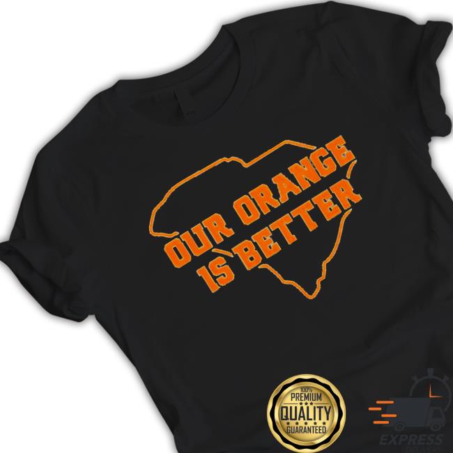Official Clemson Orange our orange is better Long Sleeve Tee