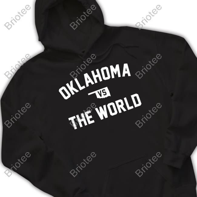 Official Oklahoma Vs The World Shirt