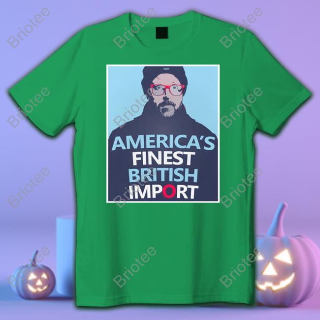 Official America's Finest British Import Shirt