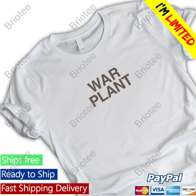 War Plant Tee