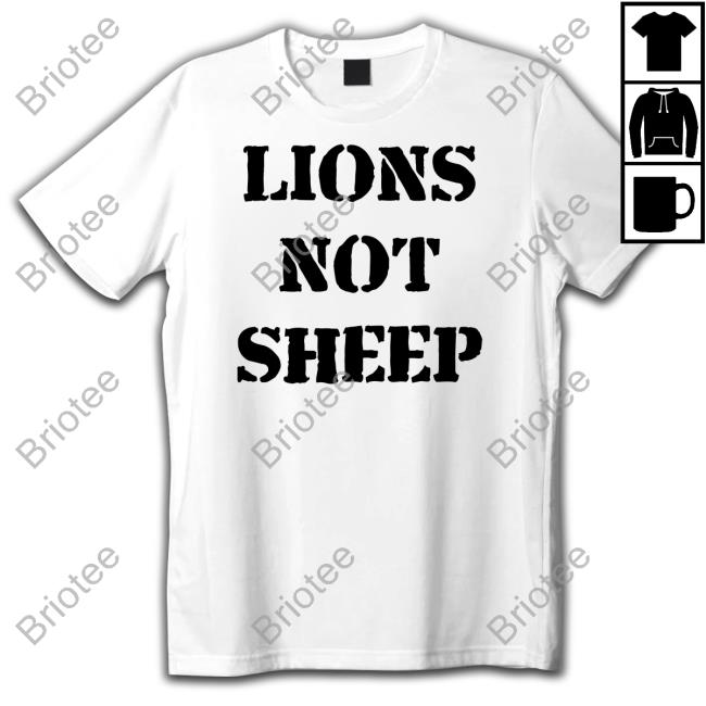Lions Not Sheep Hoodie Audrie