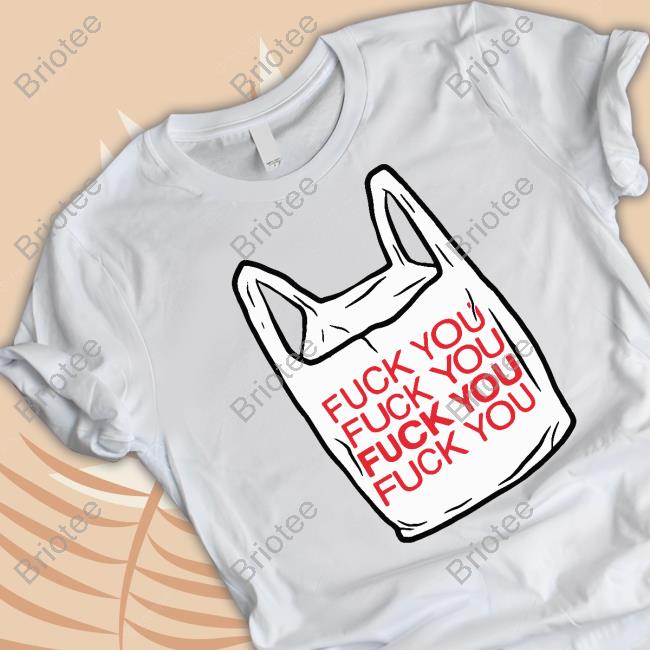The Good Shirts Shop Fuck You Bag Long Sleeve Tee Shirt Shirts That Go Hard