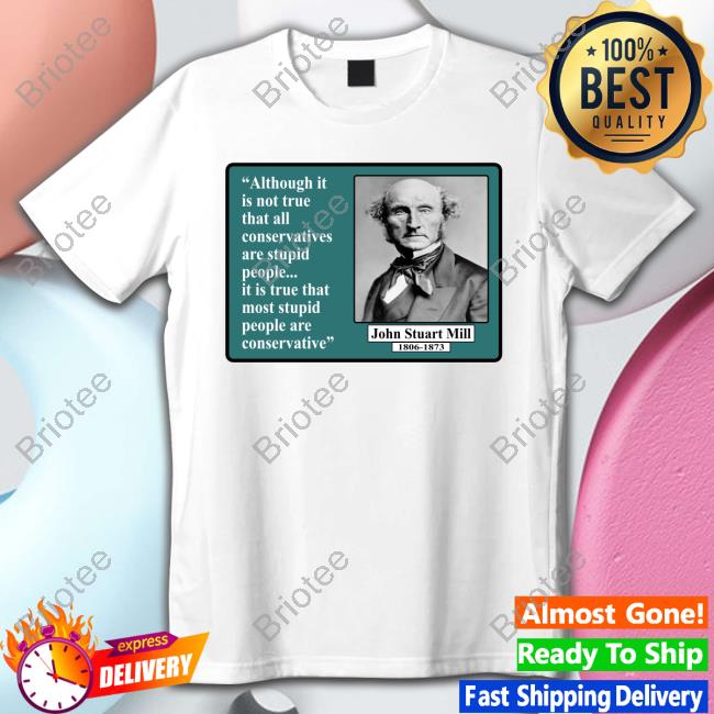 Viralstyle Merch Official Althuogh It Is Not True That All Conservatives Long Sleeve Tee Shirt Shirts That Go Hard