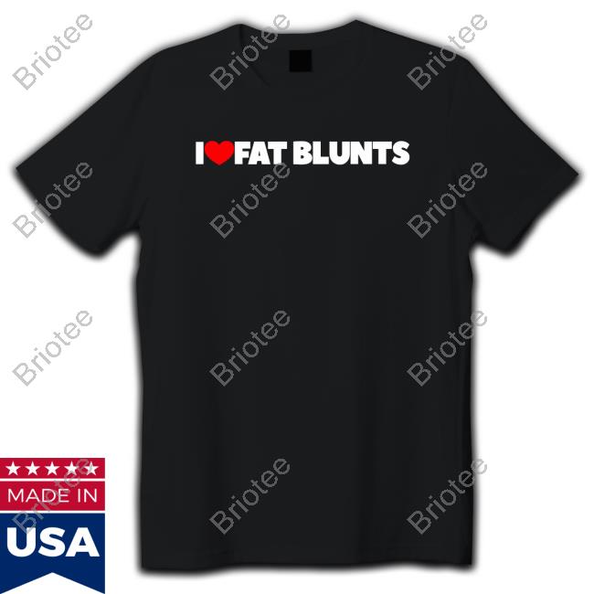 I Love Fat Blunts Hoodie Peachefe