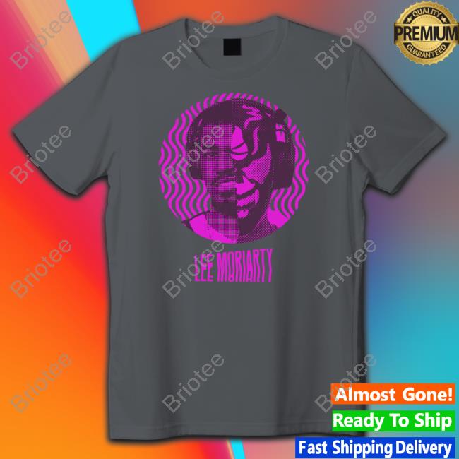 Lee Moriarty New Shirt