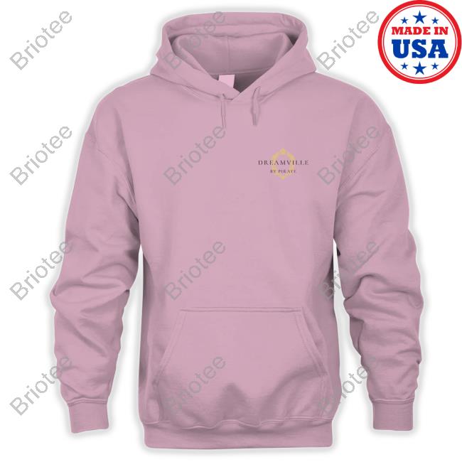 Official Dreamville By Pirate Where Our Dreams Live Ls T Shirts