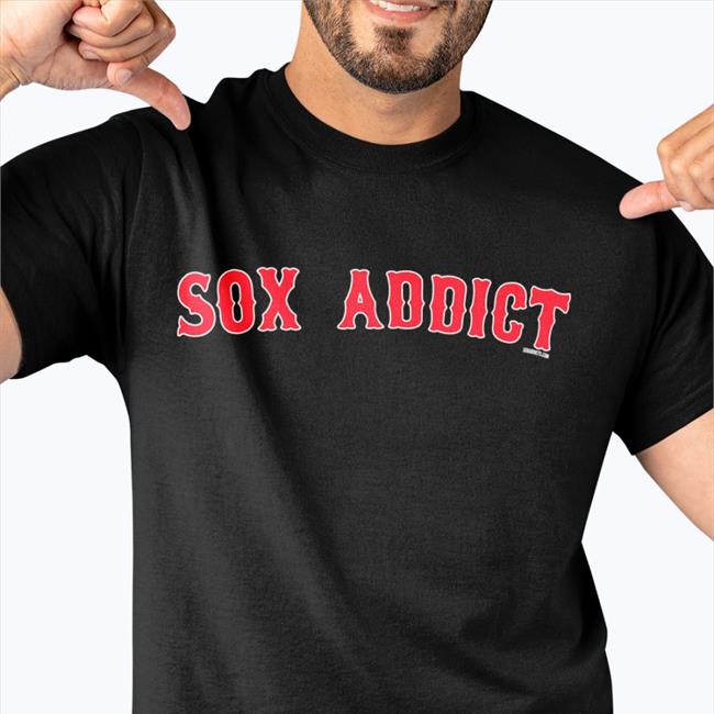 Sox Addict Shirts