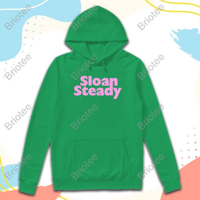 Sloan Steady T Shirt Official Kt8 Merch Co Sloan Steady Shirts